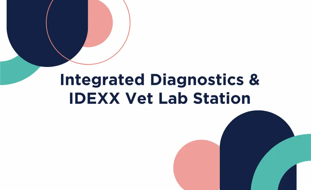 Integrated Diagnostics & IDEXX Vet Lab Station