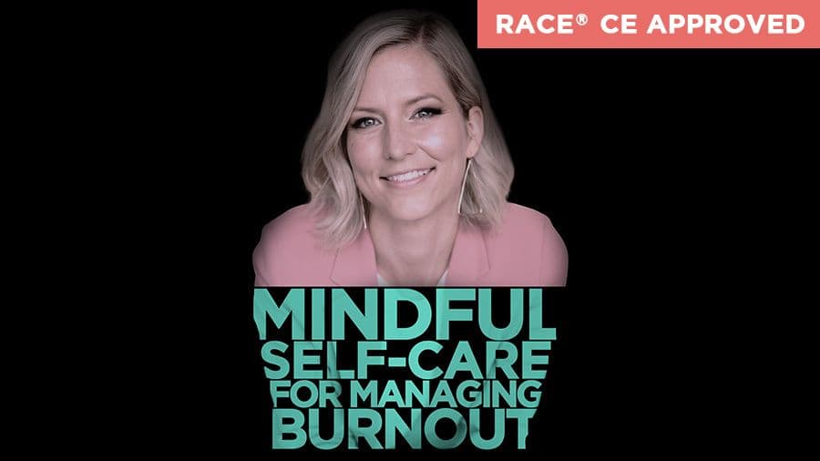 Mindful self-care for managing burnout