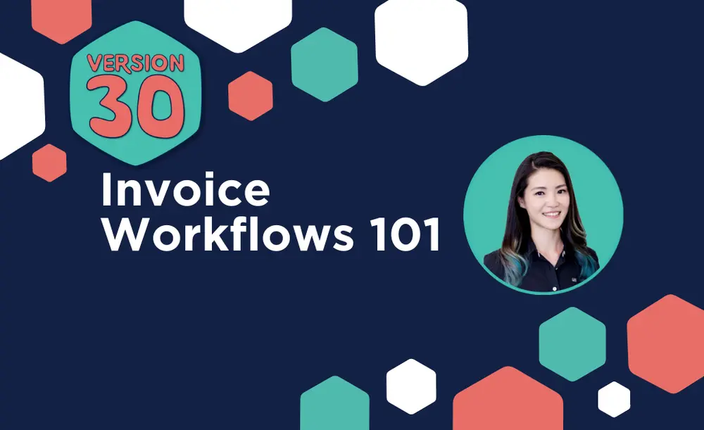 Invoice Workflows 101