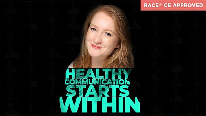 Healthy communications start within | CE #20-1201818 | 1 hour