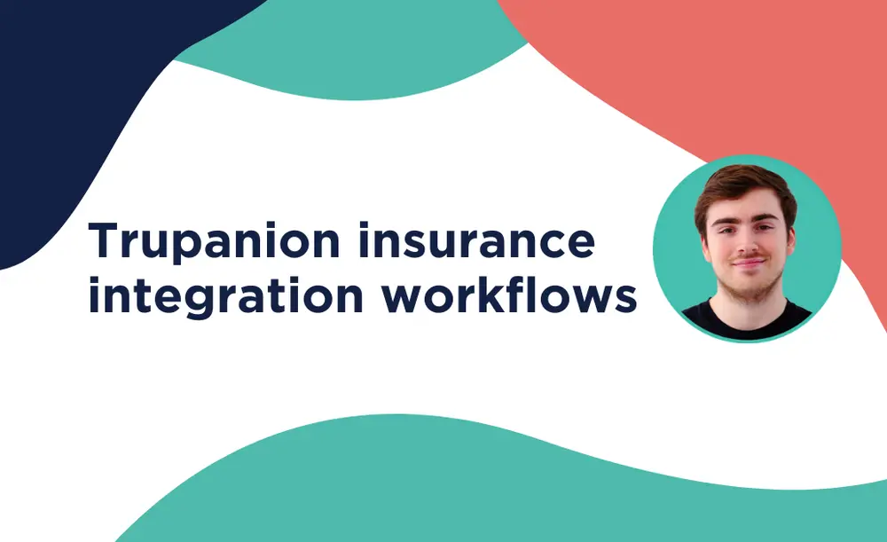 Trupanion insurance integration workflows