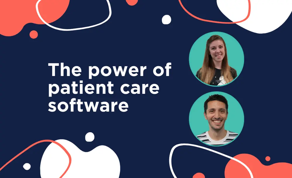 The Power of Patient Care Software