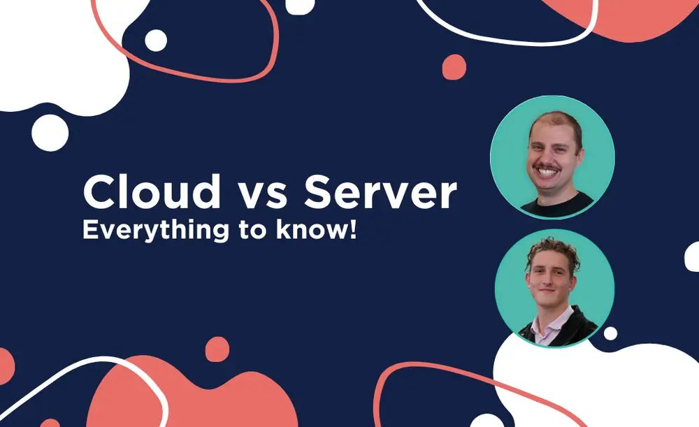 Cloud vs Server: Everything to Know!